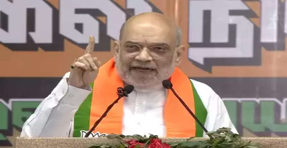 देश में कहीं सबसे भ्रष्ट सरकार है तो वह तमिलनाडु की सरकार है: अमित शाह