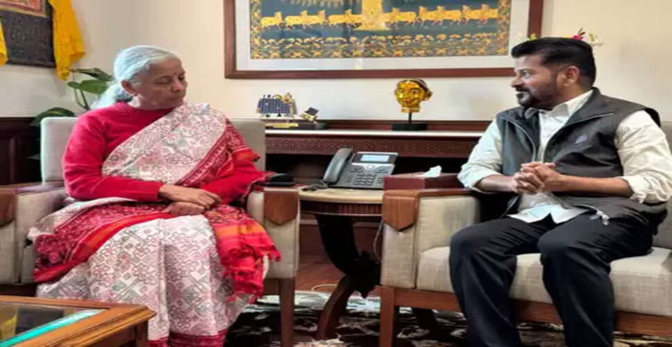 तेलंगाना के मुख्यमंत्री ने सीतारमण से की मुलाकात, आवासीय विद्यालय कार्यक्रम के लिए सहयोग मांगा