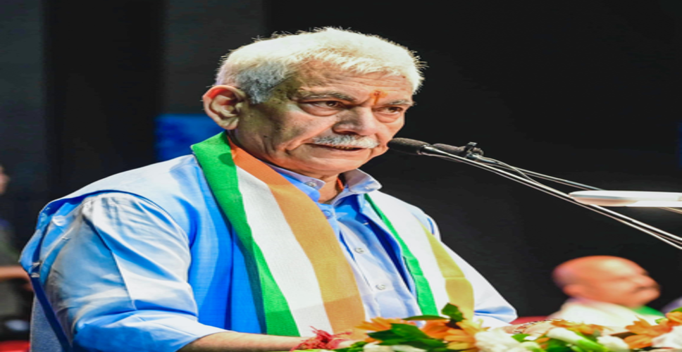 जरूरतमंदों की सेवा से बढ़कर कोई कर्तव्य नहीं: उपराज्यपाल मनोज सिन्हा