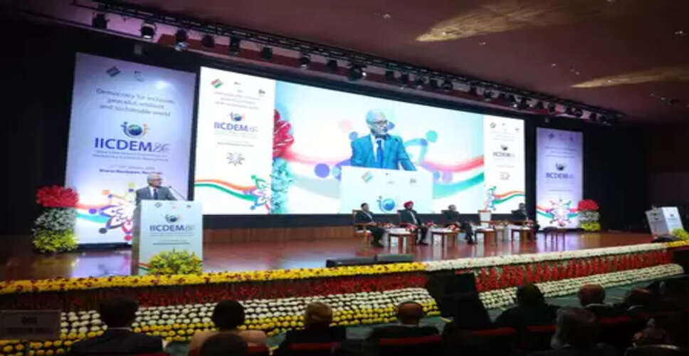 दिल्ली: आईआईसीडीईएम-2026 सम्मेलन में वैश्विक चुनाव निकायों के प्रमुखों ने लिया भाग