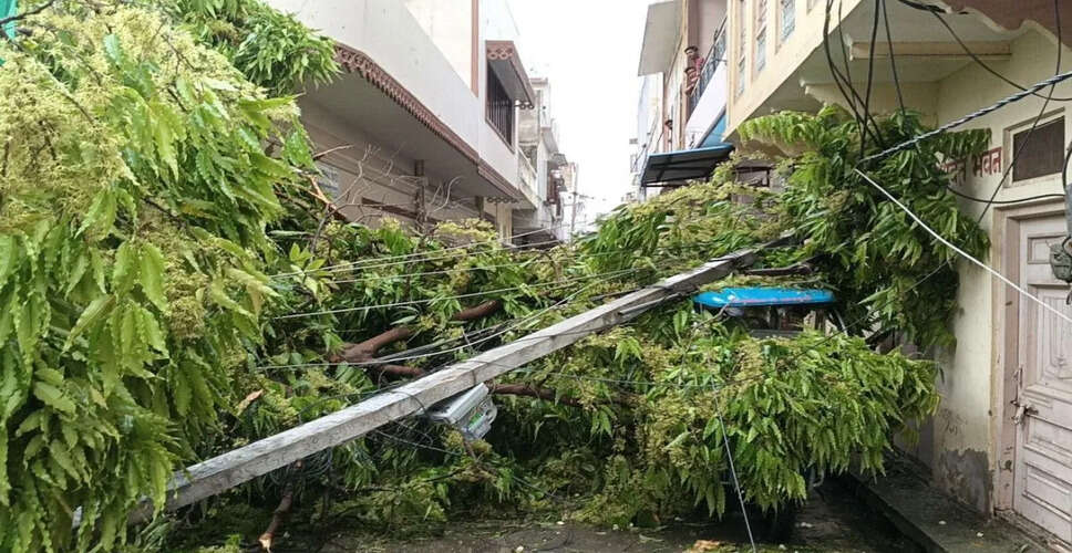 ब्यावर में 15 मिनट का तूफान बना आफत, आंधी-ओलों से जनजीवन अस्त-व्यस्त