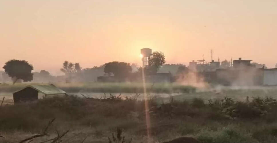 अलवर में घने कोहरे के बाद मौसम हुआ साफ, ग्रामीण इलाकों में हल्का कोहरा बना रहा